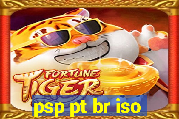 psp pt br iso